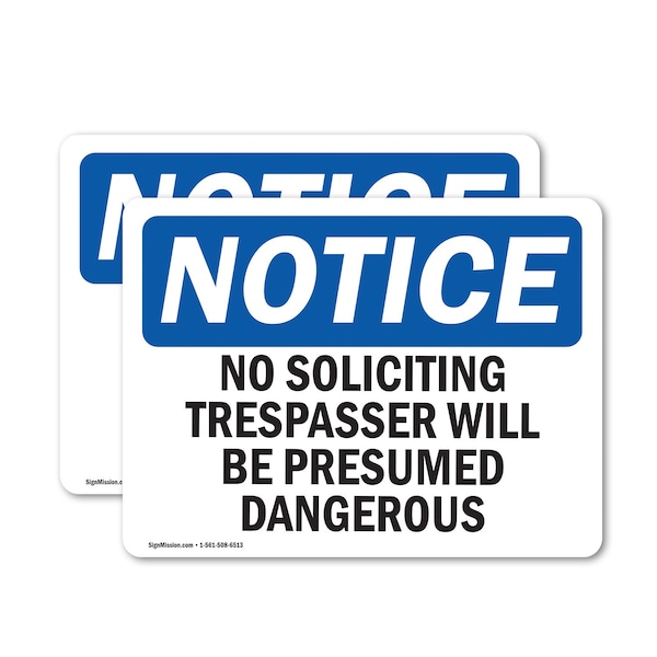 Signmission No Soliciting Trespassers Will Be Presumed OSHA Notice Sign, Vinyl Decal, 14in W x 10in L, 2PK OS-2PACK-NS-D-1014-L-14839 - main